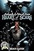Heart of Scars (Autobiograp...