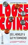 Loose Coins (A Mystery Featuring Al Sears)