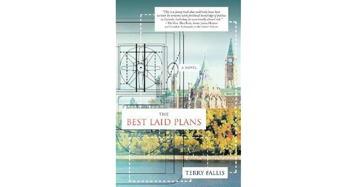 The Best Laid Plans by Terry Fallis