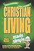 Christian Living Made Simple (Made Simple (Amg))