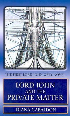 Lord John and the Private Matter