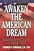 Awaken the American Dream by Charles V. Douglas