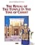The Ritual of the Temple in the Time of Christ by Leen Ritmeyer