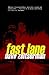 Fast Lane