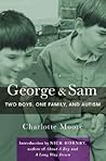 George and Sam by Charlotte    Moore