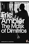 The Mask of Dimitrios by Eric Ambler