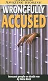 Wrongfully Accused (Late Breaking Amazing Stories)