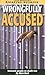 Wrongfully Accused (Late Breaking Amazing Stories)