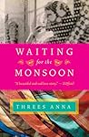 Waiting for the Monsoon