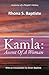 Kamla: Ascent Of A Woman