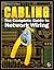Cabling: The Complete Guide...