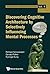 DISCOVERING COGNITIVE ARCHITECTURE BY SELECTIVELY INFLUENCING MENTAL PROCESSES (Advanced Series on Mathematical Psychology, 4)