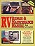 RV Repair & Maintenance Manual [New & Updated]