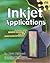 Inkjet Applications by Matt Gilliland