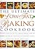 The Ultimate Low Fat Baking Cookbook: The Best-Ever Step-by-Step Collection of Low Fat Baking Recipes for Tempting and Healthy Eating
