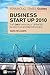 The Financial Times Guide to Business Start Up 2010 by Sara  Williams