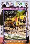 Pam's Trail Ride Adventure (Pony Camp, #2)