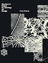Structure in Nature is a Strategy for Design