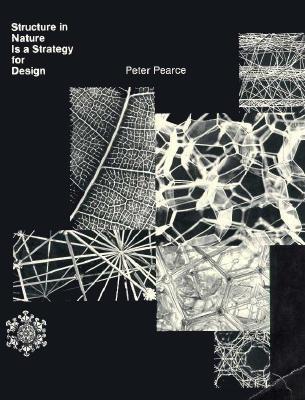 Structure in Nature is a Strategy for Design (Paperback)