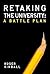 Retaking the University: A Battle Plan