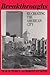 Breakthroughs: Re-creating the American City