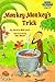 Monkey-Monkey's Trick : Based on an African Folk Tale (Step Into Reading: A Step 2 Book)