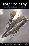Isle of the Dead / Eye of Cat by Roger Zelazny