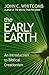 The Early Earth: An Introduction to Biblical Creationism