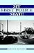 My First Police State