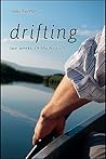Drifting: Two Wee...
