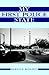 My First Police State by Haroon Moghul