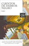 Cuentos de humor negro by Saki