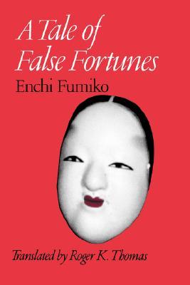 A Tale of False Fortunes (Paperback)