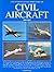 The International Directory of Civil Aircraft 2001/2002