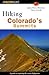 Hiking Colorado's Summits: ...