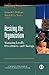 Resizing the Organization: Managing Layoffs Divestitures and Closings Maximizing Gain While Minimizing Pain (Jossey-Bass Business & Management)