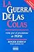 La Guerra de las Colas by Roger Enrico La Guerra de las Colas by Roger Enrico