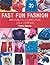 Fast Fun Fashion
