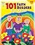 101 Faith Builders for Kids by Mary Rose Pearson