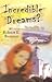 Incredible Dreams? by Robert E.  Bonson