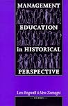 Management Education in Historical Perspective