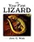Your First Lizard (Your Fir...