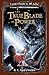 The True Blade of Power (Lowthar's Blade, #3)