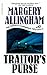 Traitor's Purse (Albert Campion Mystery #11)