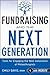 Fundraising and the Next Ge...