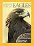 Eagles (Sierra Club Wildlife Library)