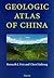 Geologic Atlas of China: An...