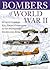 Bombers of World War II