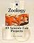 Zoology: 49 Science Fair Projects