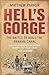 Hell's Gorge: The Battle to Build the Panama Canal